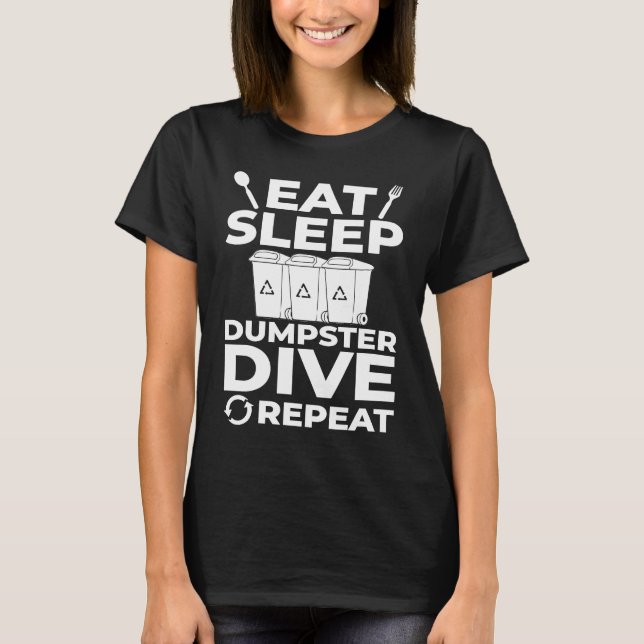 Dumpster Diving Garbage Picker Tools Diver T-Shirt (Vorderseite)