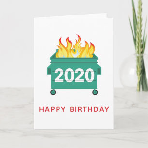 Dumpster Fire 2020 personalisierter Geburtstag Karte