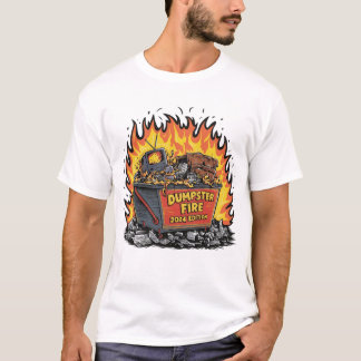 Dumpster fire 2024 T-Shirt