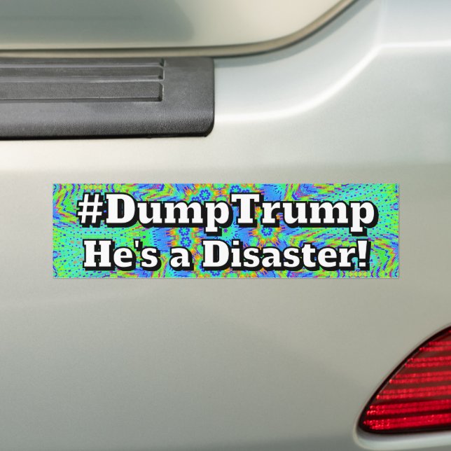 #DumpTrump Er ist eine Katastrophe! Autoaufkleber (Auf Auto)