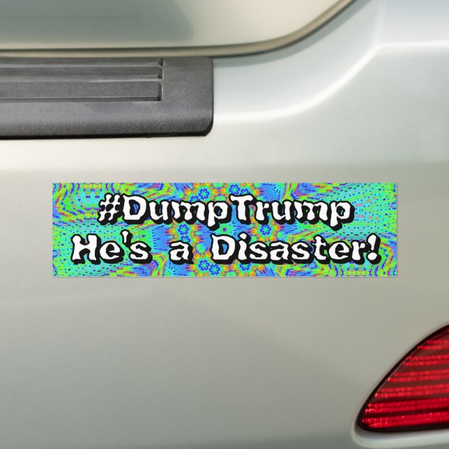 #DumpTrump Er ist eine Katastrophe!  Autoaufkleber (Auf Auto)