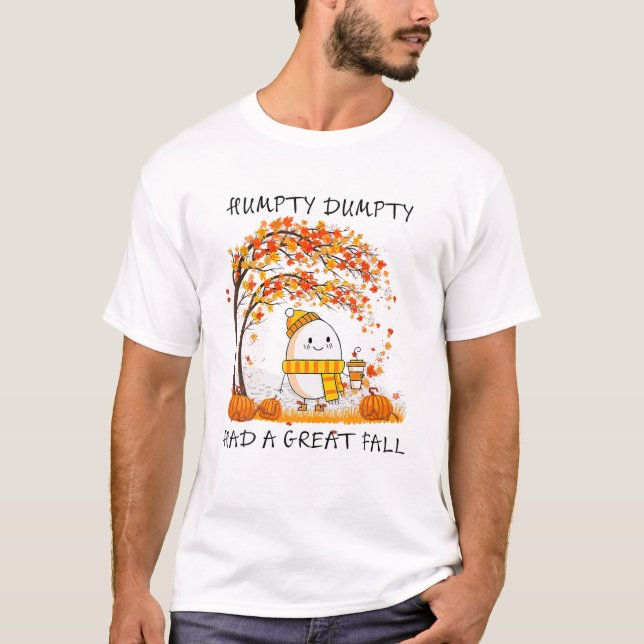 Dumpty hatte einen großen Fall-Erntedank T-Shirt (Vorderseite)