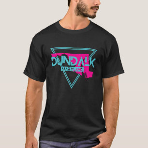Dundalk Maryland Vintage MD Retro Dreiecks T-Shirt
