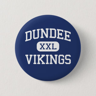 Dundee - Wikinger - Highschool - Dundee Michigan Button