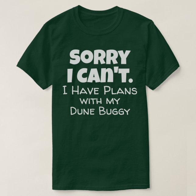 Dune Buggy Quote T-Shirt (Design vorne)