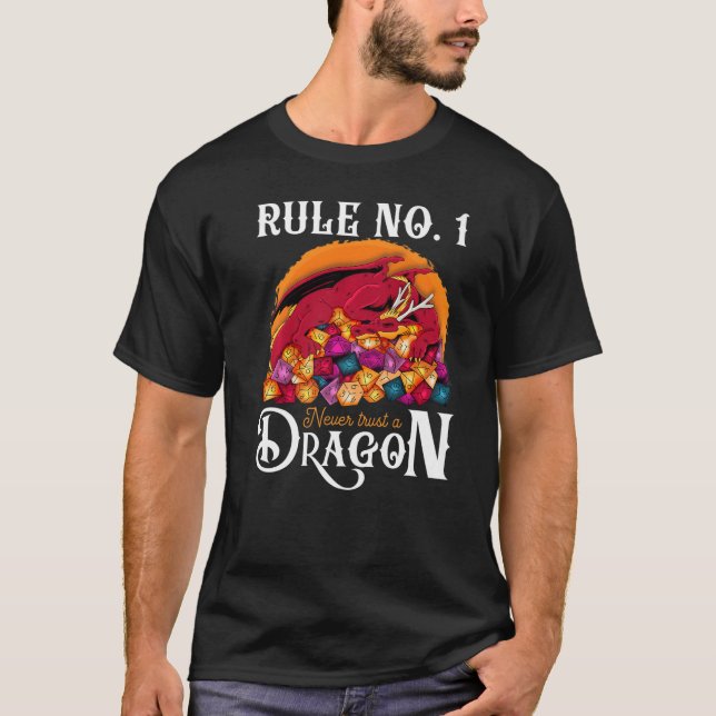 Dungeon Dice Shirt Never Trust A Dragon RPG Gamers (Vorderseite)