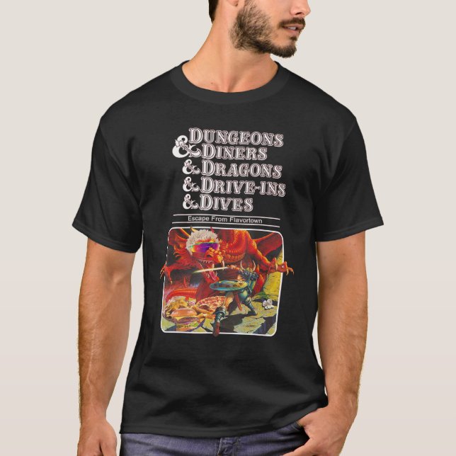 Dungeons & Diners & Dragons & Drive Ins & Dives T-Shirt (Vorderseite)