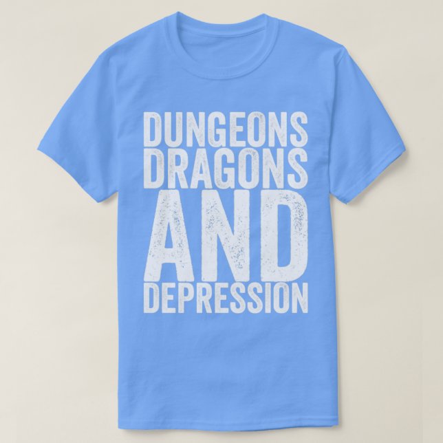 Dungeons Dragons und Depression T-Shirt (Design vorne)