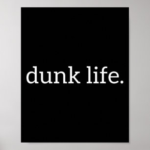 Dunk Life Deluxe Bysketbyll für Sportler Poster
