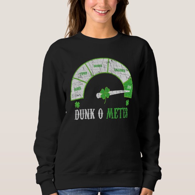 Dunk O Meter Irisches Bier Trinken Alkohol Trinker Sweatshirt (Vorderseite)