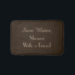 Dunkelbraun Rettete Wasser Funny Plush Bath Mat Badematte<br><div class="desc">Diese humorvolle Badematte kann beliebig sein - klicken Sie einfach auf Anpassen. Der Standardhintergrund ist dunkelbraun; der Text ist braun. Im Text steht "Wasser Gerettet, Dusche mit einem Freund". Ein passender Duschvorhang steht zur Verfügung. Ein tolles Geschenk für eine Hochzeit oder Hauswärmung. Alle Rechte vorbehalten © 2015 Alan & Marcia...</div>