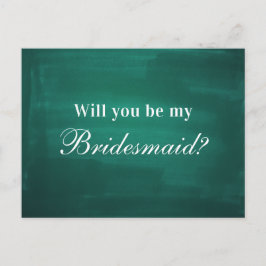 Dunkelgrün modern Werden Sie meine Brautjungfrau s Postkarte