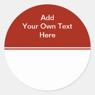 Dunkelrot mit weißem Bereich und Text. Runder Aufkleber