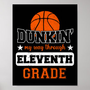 Dunking Mein Weg durch die 11. Klasse Bysketbyll B Poster