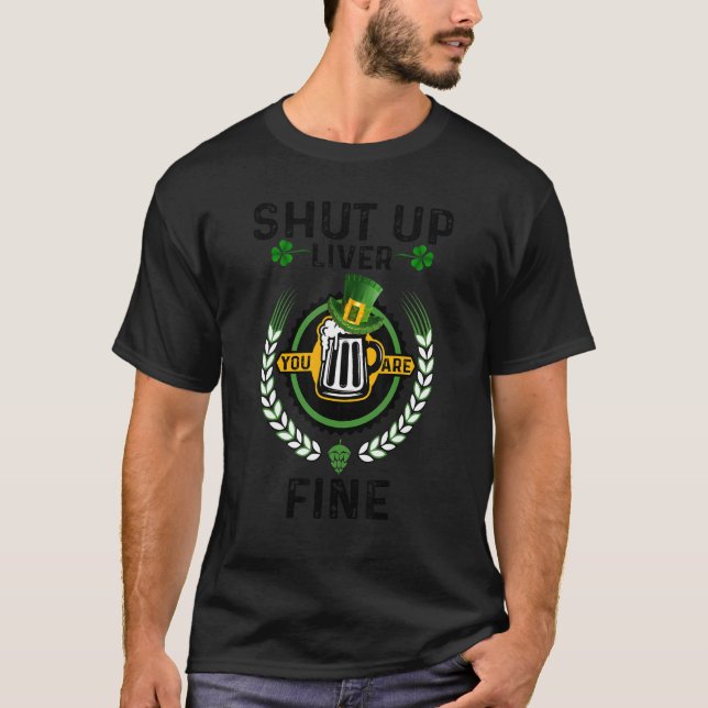 Dunkle Bier trinkt Retro Saint Patrick's Shut up T-Shirt (Vorderseite)