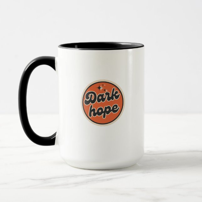 Dunkle Hoffnung Tasse (Links)