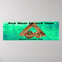 Dunkle Minds für dunkle Zeiten 90cm x 30cm Poster