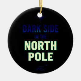 Dunkle Seite des Nordpols | Lustiges Goth-Weihnach Keramik Ornament