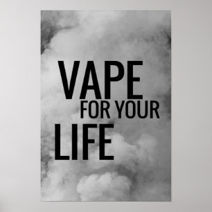 Dunkle Wolken Vape für Leben-Plakat-Druck Poster