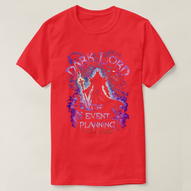Dunkler Lord of Event Planning T-Shirt (Design vorne)