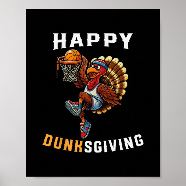 Dunksgiving Turkey Sketll Player Funny Thanksgivin Poster (Vorne)