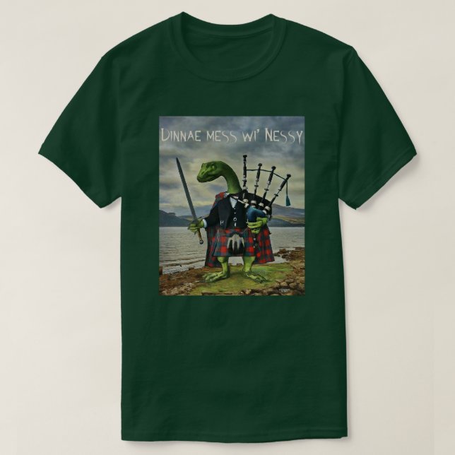 Dunnae Mess Wi' Nessy T-Shirt (Design vorne)