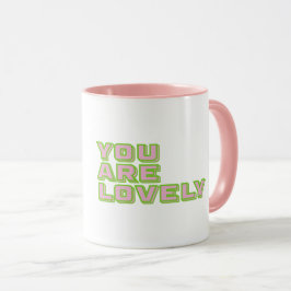 Duo coloured typography-You are lovely mantra Tasse