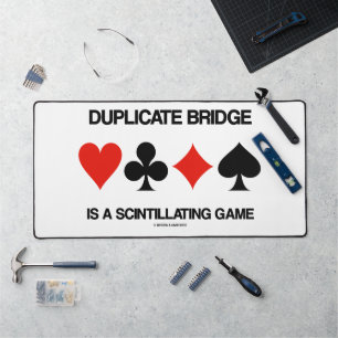 Duplicate Bridge ist ein funkelndes Spiel Humor Schreibtischunterlage