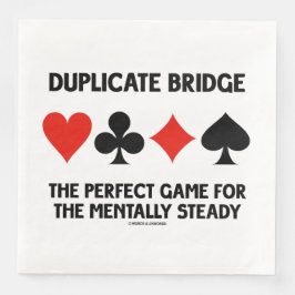 Duplizierbridge perfektes Spiel für mentally Stead Serviette