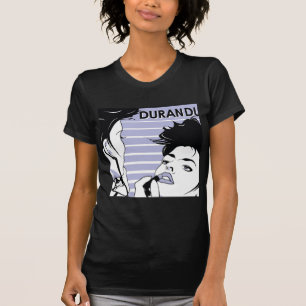 Duran Duran Duran-tastisches Poster-T-Shirt T-Shirt