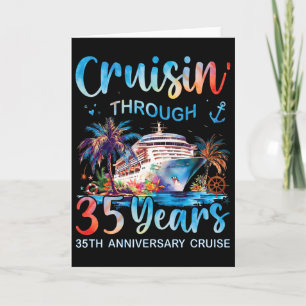 Durch 35 Jahre cruisen 35. Jubiläumskreuzfahrt T Karte