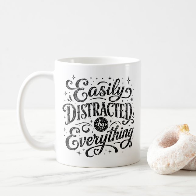 Durch alles leicht ablenkbar Personalisierter Name Kaffeetasse (Mit Donut)
