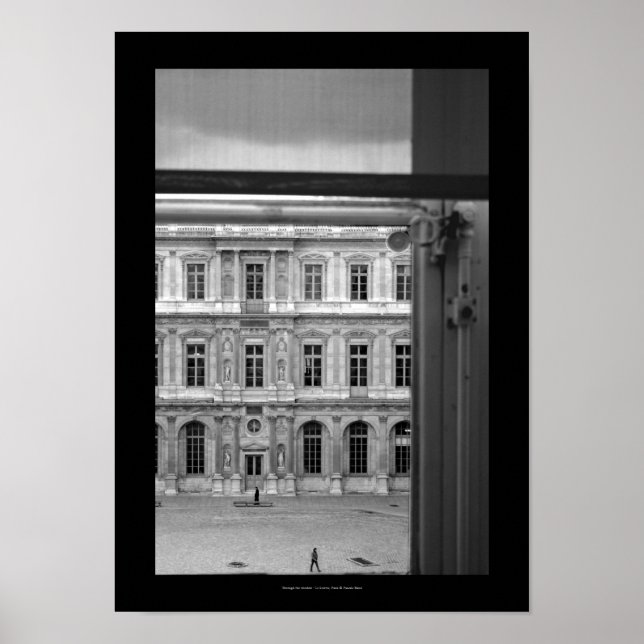 Durch das Fenster Le Louvre Paris B und W Poster2 Poster (Vorne)