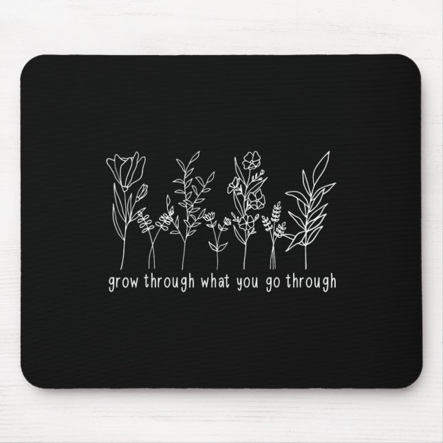 Durch das, was Sie durch die psychischen Gesundhei Mousepad (Vorne)