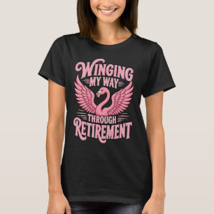 Durch den Ruhestand fliegend, lustiger Flamingo T-Shirt