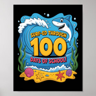 Durch die 100 Tage Schule gesurft Lustiger Hai Poster