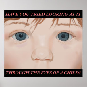 Durch die Augen eines Kindes; Poster mit Text