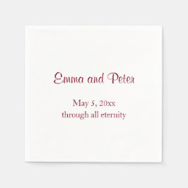 "Durch die ganze Ewigkeit" Roter Text Namen und Da Serviette