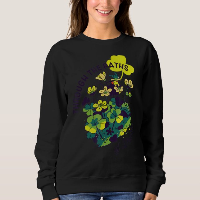 Durch die Wege der Träume Sweatshirt (Vorderseite)