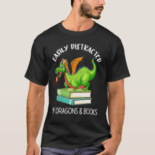 Durch Drachen Und Bücher Leicht Ablenkbar T-Shirt