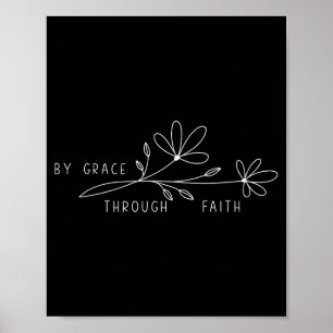 Durch Gnade Durch Glauben Epheser 2_8-9 Blume Fiat Poster
