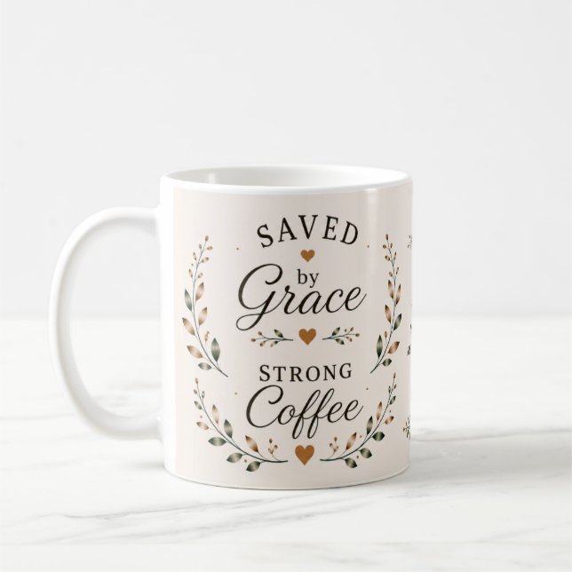Durch Gnade gerettet, starker Kaffee | Glaube-basi Kaffeetasse (Links)