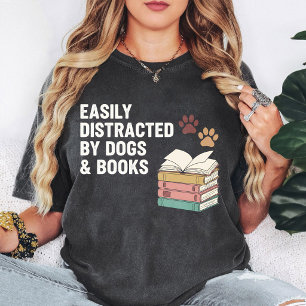 Durch Hunde und Bücher leicht ablenkbares Design T-Shirt