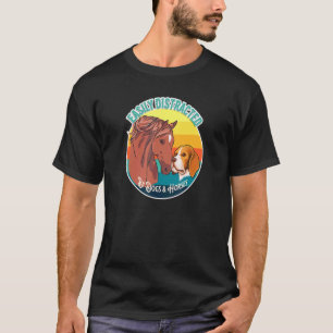 Durch Hunde und Pferde leicht ablenkbar Equestrian T-Shirt