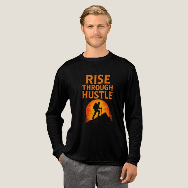 Durch Hustle aufsteigen - Motivierend T - Shirt fü (Volle Vorderseite)