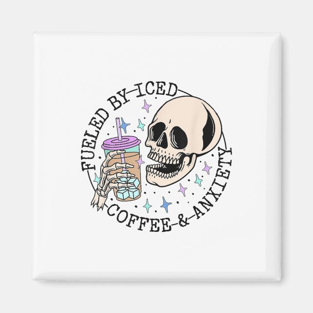 Durch Iccied Coffee and Angstzustände Mental Healt Magnet (Vorne)