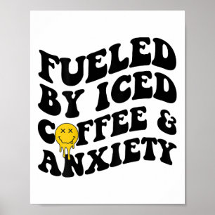Durch Iccied Coffee und Angst psychische Gesundhei Poster