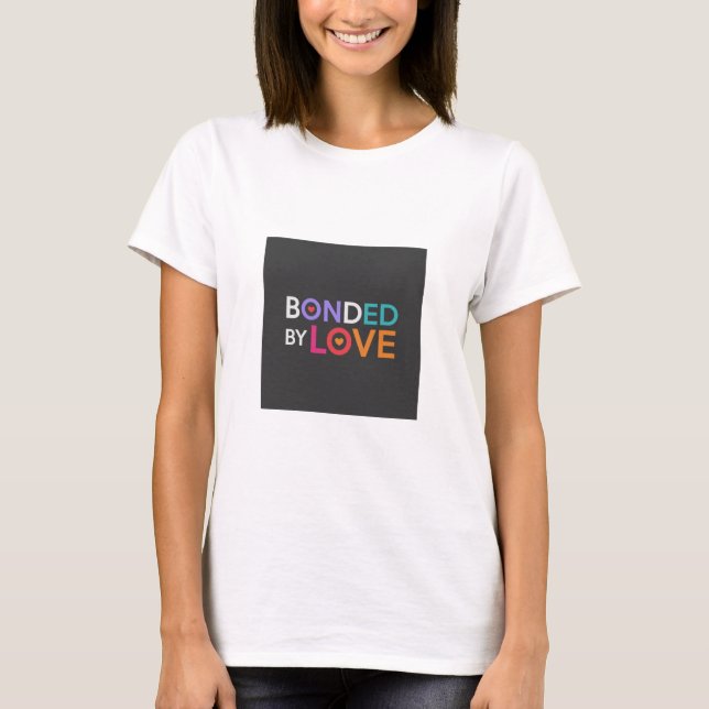 durch Liebe geklebt T-Shirt (Vorderseite)