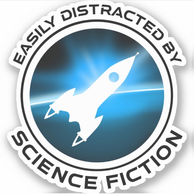 Durch Science-Fiction leicht ablenkbar Aufkleber (Vorderseite)