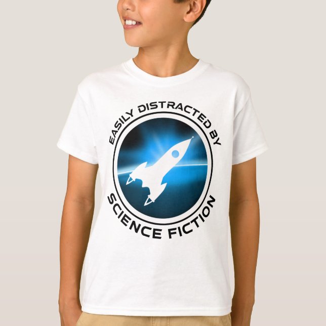 Durch Science-Fiction leicht ablenkbar T-Shirt (Vorderseite)